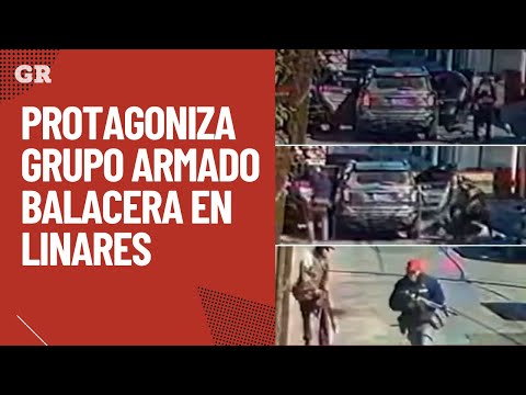 Protagoniza grupo armado balacera en Linares | Monterrey