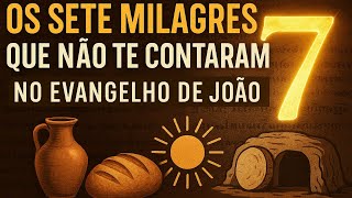 Descubra os 7 sinais secretos do Evangelho de João! FABIO SEGANTIN