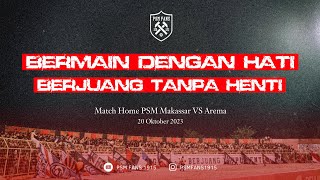 Download lagu PSM V AREMA || BERMAIN DENGAN HATI BERJUANG TANPA HENTI! mp3