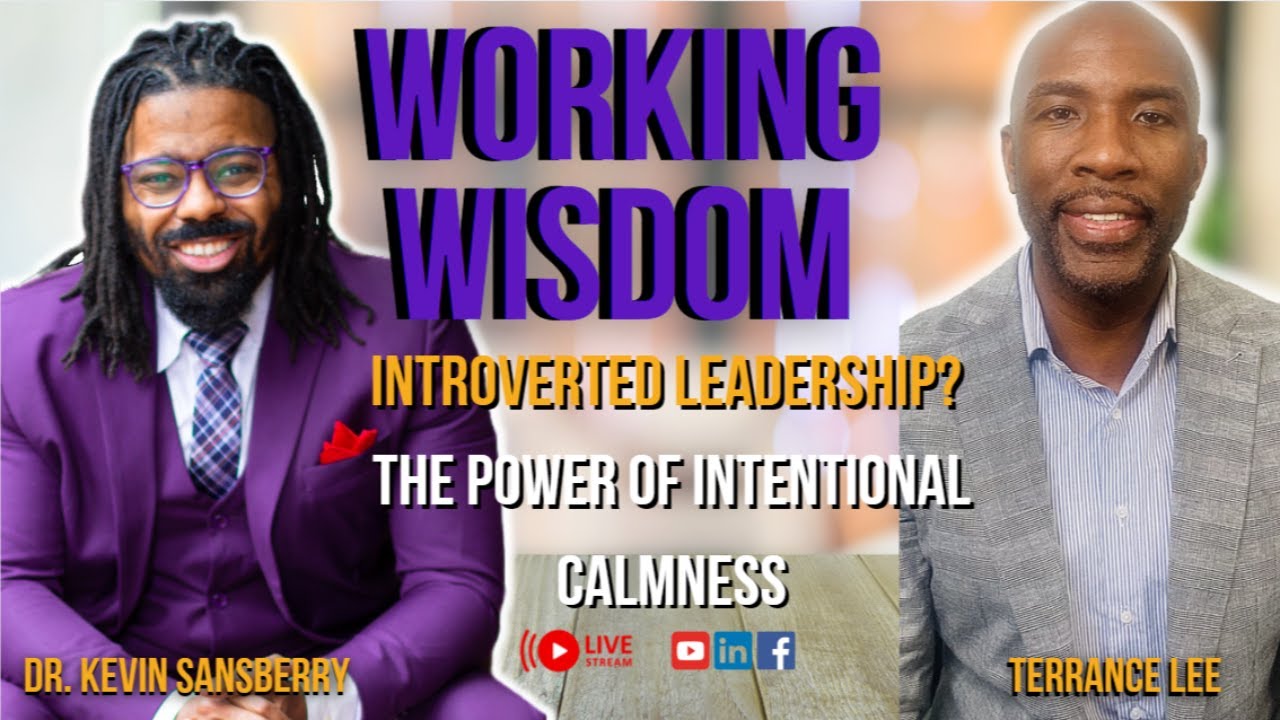 Introverted Leadership? The Power of Intentional Calmness