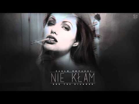 Pablo Novacci ft. DMN - Nie kłam [prod. NovyBeatz]