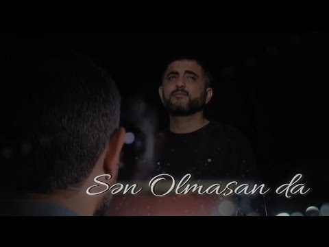 Ekrem Qulami - Sən Olmasan da (2026 Yeni)