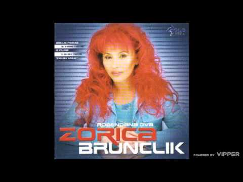 Zorica Brunclik - Rodjendana dva - (Audio 2005)