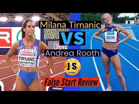 Milana Tirnanic vs Andrea Rooth:  False Start Review