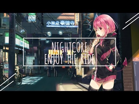 ✿ Nightcore - Krewella - Enjoy the Ride || Lyrics