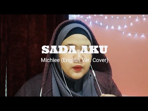 Sada Aku - Michiee (English Version Cover)