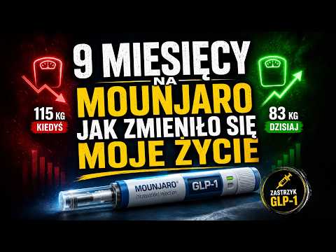 9 miesięcy na Mounjaro! Czy zastrzyki odchudzające naprawdę działają? 115 kg → 83 kg i co dalej?