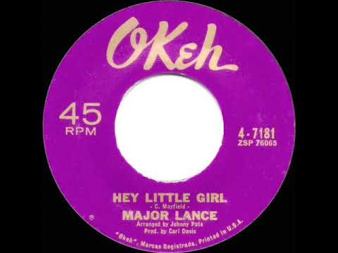 1963 HITS ARCHIVE: Hey Little Girl - Major Lance