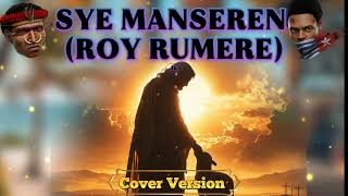 Download lagu SYE MANSEREN _ROY RUMERE _(Cover Version)_Joeslhy Crazy _Rohani Daerah Papua _Bahasa Biak_2026 mp3 Download lagu SYE MANSEREN _ROY RUMERE _(Cover Version)_Joeslhy Crazy _Rohani Daerah Papua _Bahasa Biak_2026 mp3