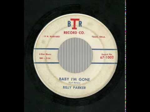 Billy Parker - Baby I'm Gone