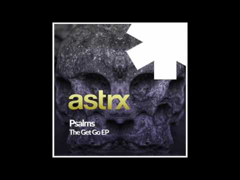 Psalms - The Get Go (L.A. Cruz Remix)