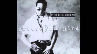 Freedom Williams - Groove Your Mind (Bolero Groove Mix)