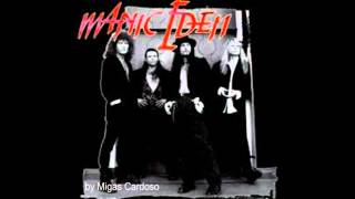 MANIAC EDEN - Keep It Coming