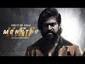KGF Monster Hustler Bhai Ft Hyde Karty Moon Official Music Video KGF Chapter 2 Songs