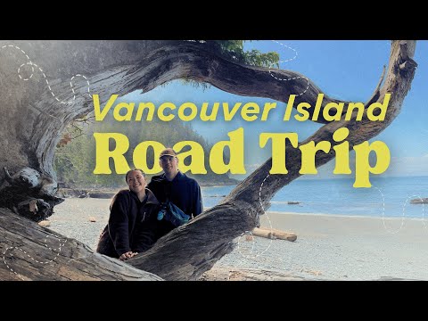 the recipe for a memorable road trip | Vancouver Island