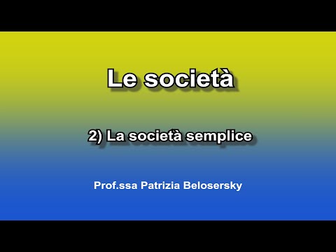 Le società - 2) La società semplice