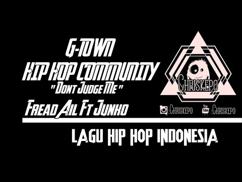 GHC - Dont Judge Me Fread Ail Ft Junko ( Official Music )