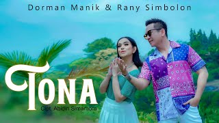 Download lagu Dorman Manik & Rany Simbolon | TONA | mp3 Download lagu Dorman Manik & Rany Simbolon | TONA | mp3