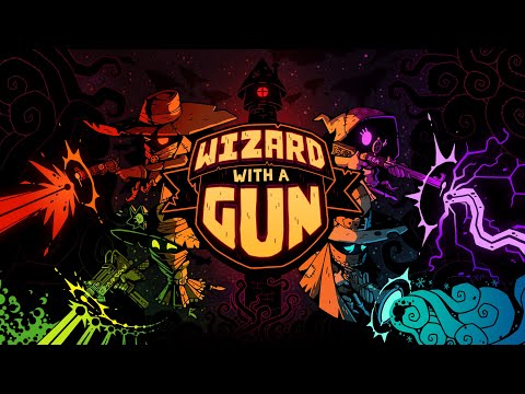 Wizard with a Gun - Reveal Trailer thumbnail