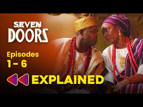 SEVEN DOORS - Full Movie Recap / Review - Femi Adebayo, Chioma Chukwuka Akpotha, Nollywood Movie