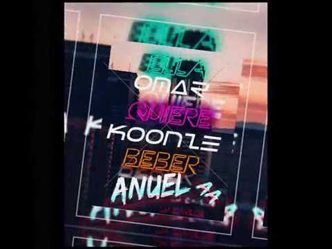 Ella Quiere Beber Anuel AA X Omar Koonze Mashup DJ Carlos