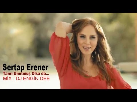 Sertab Erener ft. Dj Engin Dee - Tanrı Unutmuş Olsada | Slow Mix