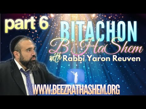 WHY We MUST WORK? - Bitachon B’HaShem (6)