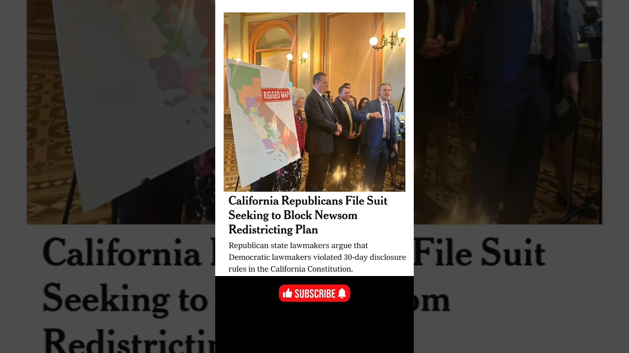 California Republicans File Suit Seeking to Block Newsom Redistricting Plan #americe #news #topnews