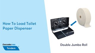 How To Load Toilet Paper Dispenser | Cascades PRO Tandem Double Jumbo Roll Dispenser