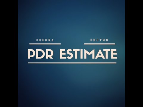 PDR Estimate - Оценка Вмятин video thumbnail