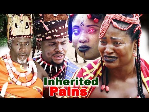 Inherited Pains Season 1 - New Movie | 2019 Latest Nollywood Epic Movie | Latest African Movies