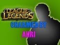 LOL | Charmed by Ahri