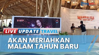 Lyodra, Prinsa hingga DJ Internasional Meriahkan Puncak Tahun Baru 2024 di Mandalika Beach Club