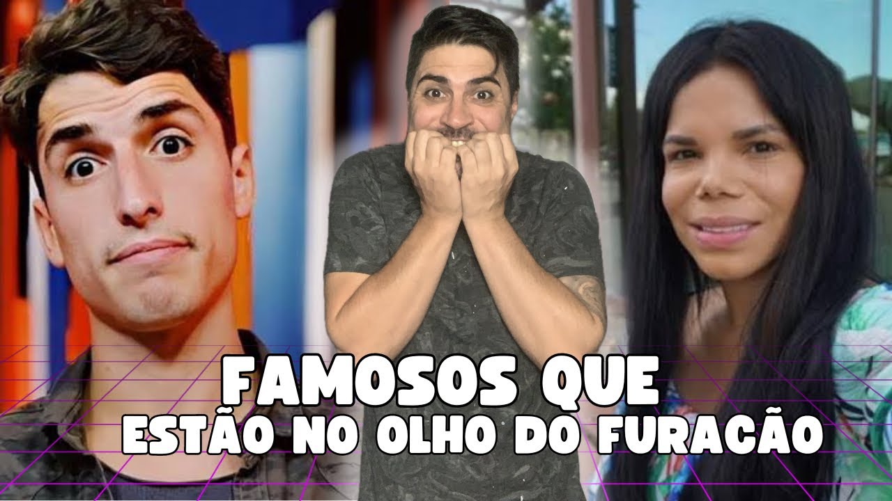 FAMOSOS QUE ESTÃO SE FERRANDO EM 2024
