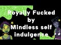 Royally Fucked by Mindless Self Indulgece lyrics
