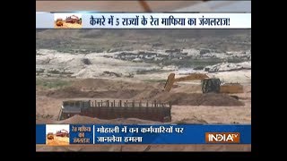 Exclusive: 'Jungle raj' of sand mafia rampant across India; MLAs, police force on target