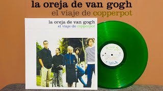 Unboxing: La Oreja de Van Gogh - El viaje de Copperpot (vinyl)