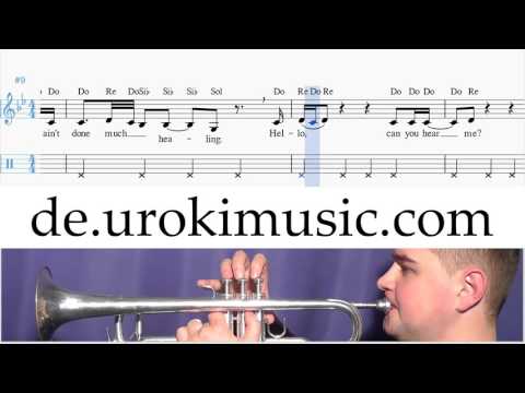 Trompete Lernen Adele Hello Teil#2 Trompetenunterricht Noten Schule Lied Lehrer Klasse Unterricht Me