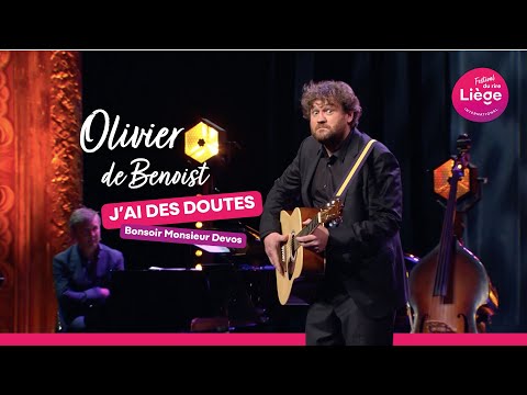 Olivier de Benoist - J'ai des doutes | Bonsoir Monsieur Devos (2022)