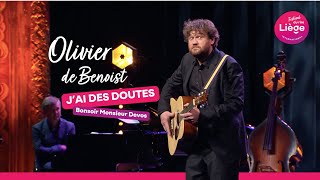 Olivier de Benoist - J'ai des doutes | Bonsoir Monsieur Devos (2022)