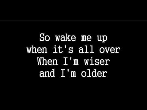 Avicii feat. Aloe Blacc - Wake me up (LYRICS ON SCREEN)