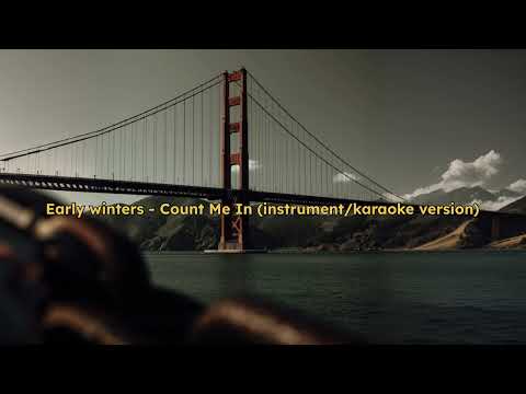 Early Winters - count me in (instrument version)
