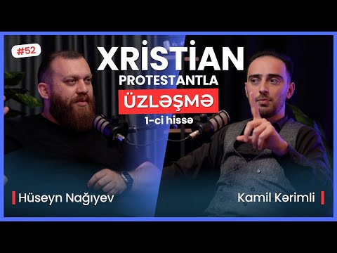 ADƏM, HƏVVA VƏ İBLİS. MÜSƏLMANLIQDAN XRİSTİANLIĞA. İSA MƏSİHƏ İMAN | ÜZLƏŞMƏ: XRİSTİAN - 52. BÖLÜM