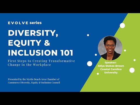 EVOLVE series | Diversity Equity and Inclusion 101