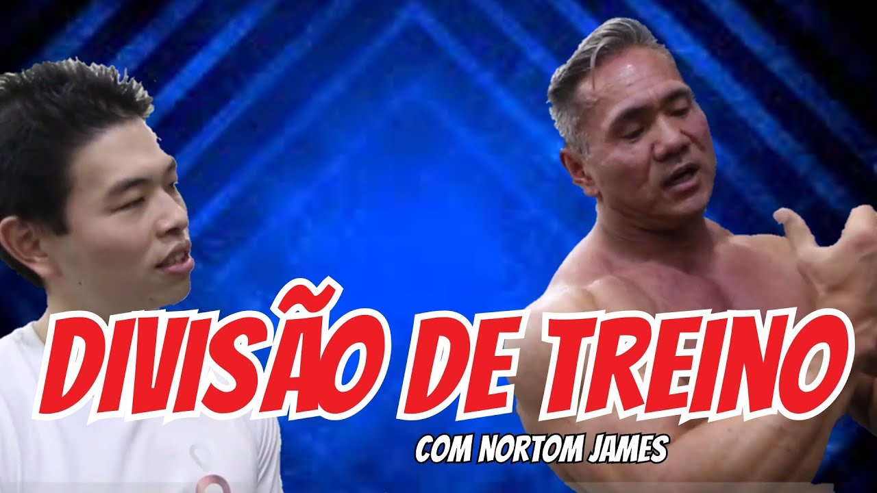 Divisão de Treino - com Nortom James Murayama