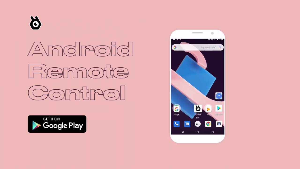 Android Remote Connect Key Webkey - Android remote device management