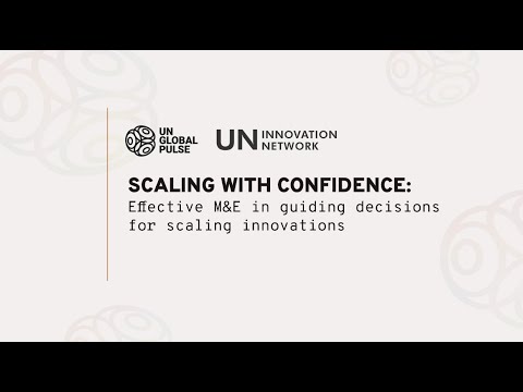 Scaling with Confidence: Effective M&E in Guiding Decisions for Scaling Innovations