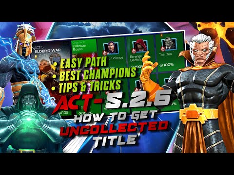 Act 5.2.6 Collector Boss Solo | Easy Path Completion | Marvel Contest of champions | MCOC
