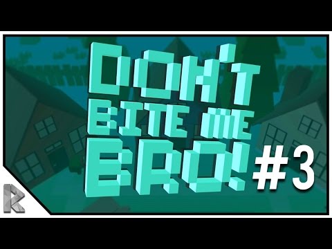 DUNGEONS AND BOSS FIGHTS! - Don't Bite Me Bro! - New Zombie, Base Building Survival Game! #3