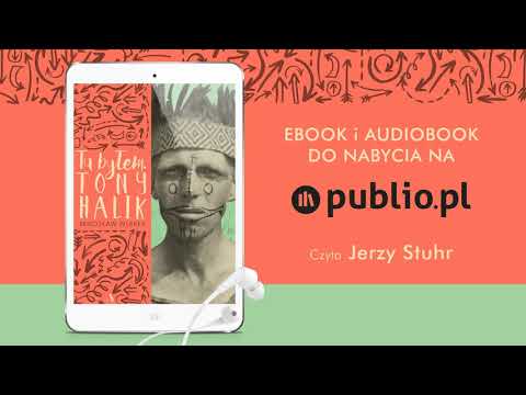 Tu byłem. Tony Halik. Audiobook PL